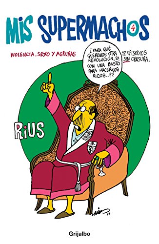 Mis supermachos 4 (Spanish Edition)