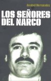 Los senores del narco / The Drug Lords (Spanish Edition)
