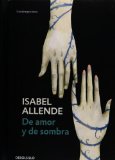 De amor y de sombra (Spanish Edition)