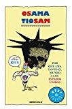 Osama tiosam. Por que ama tanto el mundo a los Estados Unidos (Spanish Edition)