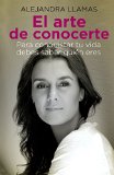 El Arte de Conocerte (Spanish Edition)
