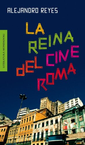 Book Cover La Reina Del Cine Roma (Literatura Mondadori) (Spanish Edition)