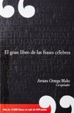 Gran libro de las frases celeb (Spanish Edition)