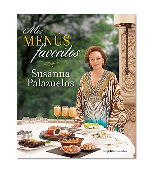 Mis menus favoritos (Spanish Edition)