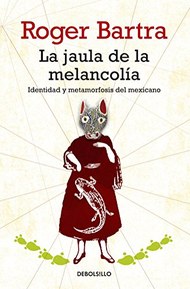 La jaula de la melancolia (Spanish Edition)