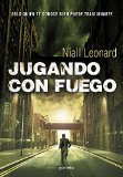 Jugando con fuego / Playing with fire (Spanish Edition)