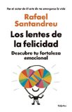 Los lentes de la felicidad / The Lenses of Happinessillustrates (Spanish Edition)
