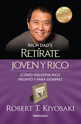 Book Cover RetÃ­rate joven y rico / Retire Young Retire Rich (Bestseller) (Spanish Edition)