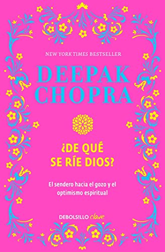 Book Cover ¿De qué se rie Dios? / Why Is God Laughing?: The Path to Joy and Spiritual Optim ism