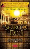 El secreto de Dios (Spanish Edition)