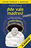 Â¡Me vale madres! Reloaded / I Don't Give a Damn! New Edition (Spanish Edition)