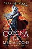 Corona de medianoche / Crown of Midnight (Trono de Cristal / Throne of Glass) (Spanish Edition)