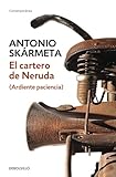 El cartero de Neruda / The Postman (Spanish Edition)