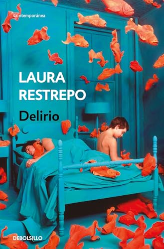 Delirio / Delirium (Spanish Edition)