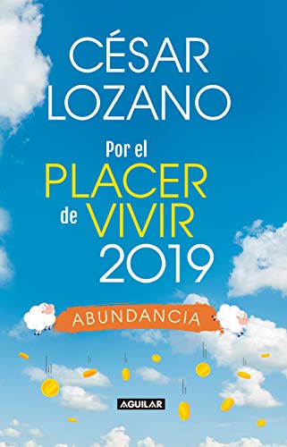 Libro agenda. Por el placer de vivir 2019 / For the Pleasure of Living 2019 (Spanish Edition)