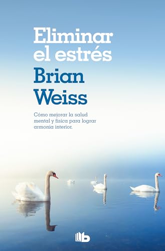 Eliminar el estrés / Eliminating Stress, Finding Inner Peace (Spanish Edition)