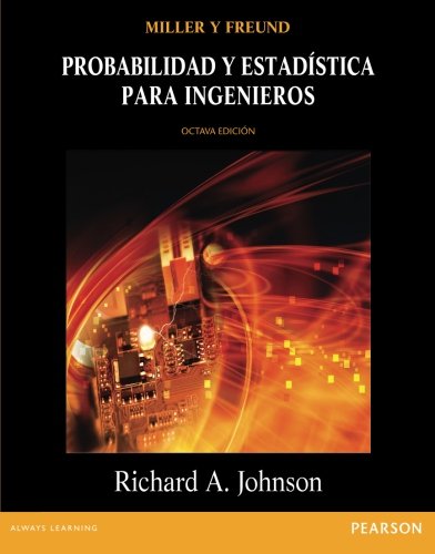 Probabilidad y estadÃ­stica para ingenieros (Spanish Edition)