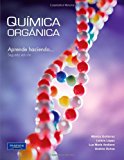 QuÃ­mica OrgÃ¡nica. Segunda ediciÃ³n.: Aprenda Haciendo . . . (Spanish Edition)