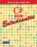 C# para estudiantes (Spanish Edition)