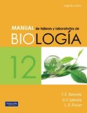 Manual de talleres y laboratorios de BiologÃ­a 12. Segunda ediciÃ³n (Spanish Edition)