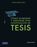 CÃ³mo elaborar y asesorar una investigaciÃ³n de tesis (Spanish Edition)