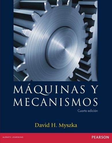 MÃ¡quinas y mecanismos (Spanish Edition)