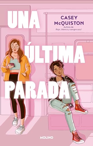 Una última parada / One Last Stop (Spanish Edition)
