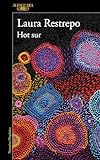 Hot Sur (Spanish Edition)