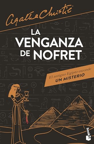 La venganza de Nofret / Death Comes as the End (Spanish Edition)