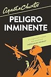 Peligro inminente (Un misterio de Hércules Poirot) / Peril at End House (A Hercule Poirot Mystery) (Spanish Edition)