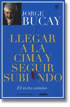 Llegar a La Cima y Seguir Subiendo (Spanish Edition)