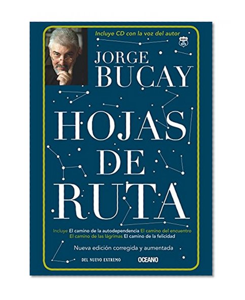 Hojas de ruta (Biblioteca jorge bucay. Hojas de ruta) (Spanish Edition)