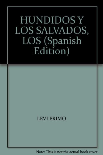 HUNDIDOS Y LOS SALVADOS, LOS (Spanish Edition)
