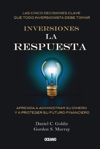 Inversiones: La respuesta (Alta definiciÃ³n) (Spanish Edition)