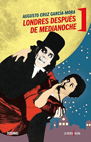 Londres despuÃ©s de medianoche (La puerta negra) (Spanish Edition)