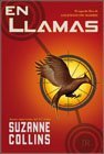Los Juegos Del Hambre 2: En Llamas (vol. 2)
