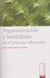 Argumentacion y habilidades en el proceso educativo (Spanish Edition)