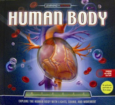 El Cuerpo Humano Aprendizaje en Accion/ Human Body Learning in Action (Spanish Edition)