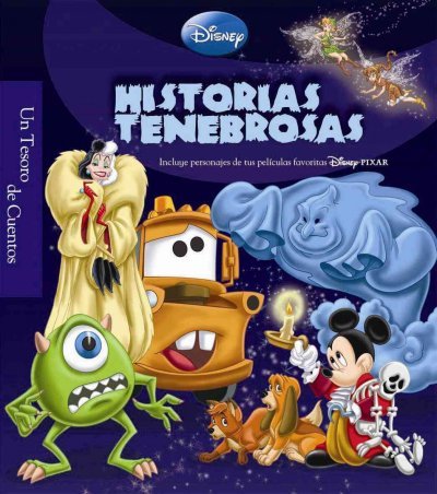 Historias tenebrosas / Scary Storybook (Un Tesoro De Cuentos / a Treasure Trove of Stories) (Spanish Edition)