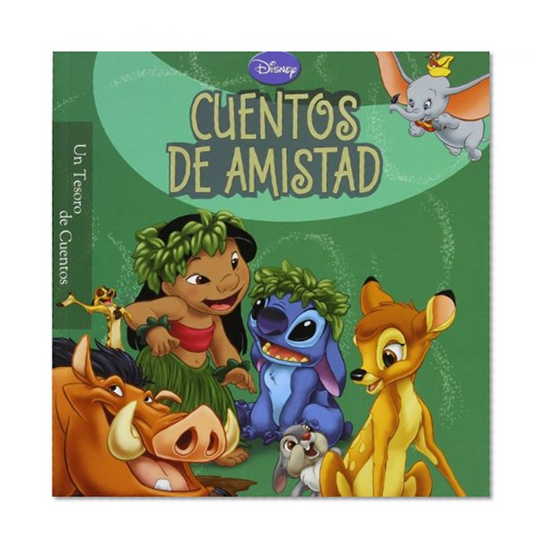 Cuentos de Amistad / Friendship Stories (Un Tesoro De Cuentos / Storybook Collection) (Spanish Edition)