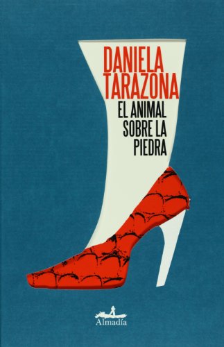 El animal sobre la piedra (Mar Abierto/ Open Sea) (Spanish Edition)