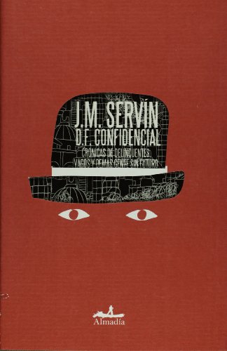 D.F. confidencial (Spanish Edition)