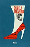 El animal sobre la piedra (Mar Abierto/ Open Sea) (Spanish Edition)
