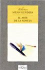 EL arte de la novela (Spanish Edition)