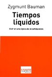 Tiempos liquidos. Vivir una epoca de incertidumbre (Spanish Edition)