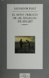 El mito tragico ""El Angelus"" de Millet (Spanish Edition)
