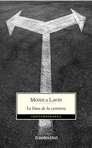 La linea de la carretera (Spanish Edition)