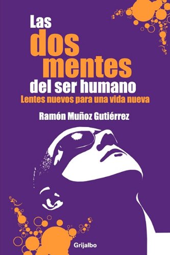 Book Cover Las dos mentes del ser humano (Spanish Edition)