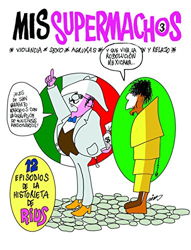Mis Supermachos 3 (Spanish Edition)