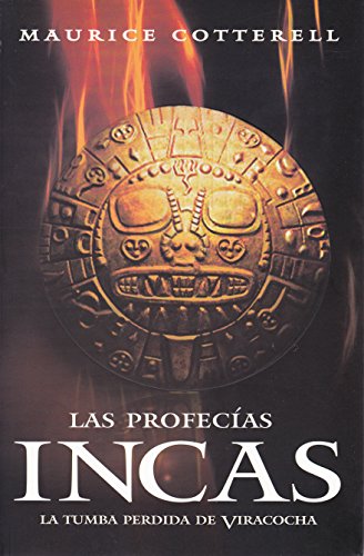Las Profecias Incas (Spanish Edition)